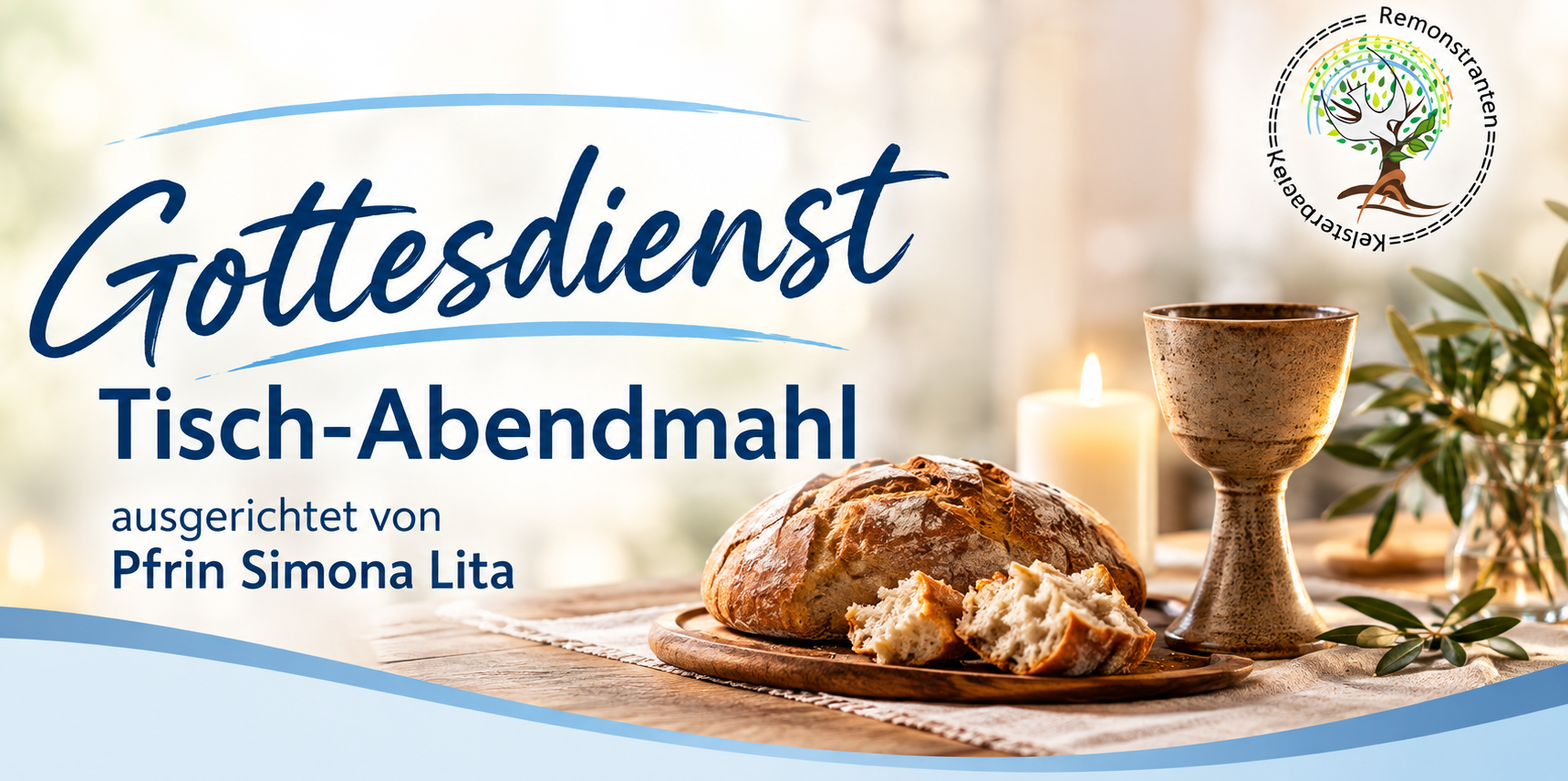 Gottesdienst mit Tisch-Abendmahl